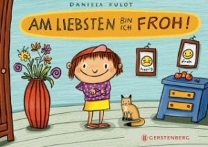 Am liebsten bin ich froh