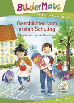 Bildermaus – Geschichten vom ersten Schultag Bildermaus - Geschichten vom ersten Schultag