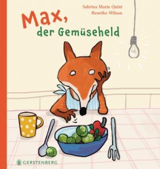 Max der Gemüseheld Max der Gemüseheld